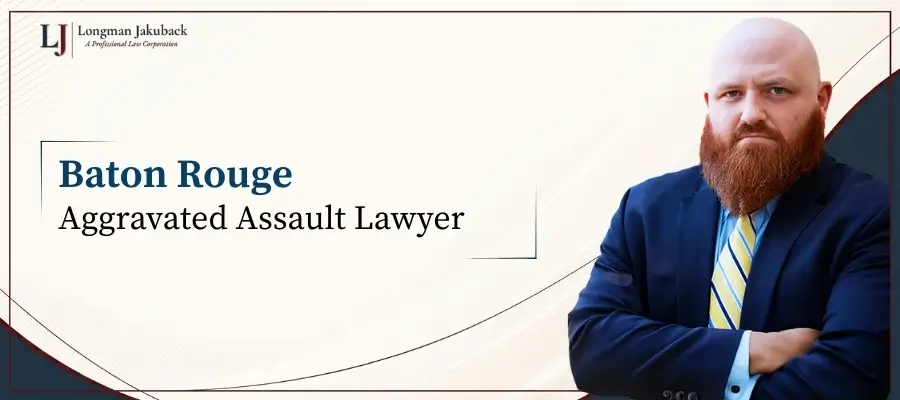 Baton Rouge Adoption Lawyer Best Baton Rouge Aggravated Assault Lawyer
